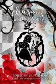 Chasing White Rabbits: A Fantasy Writers Anthology