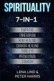 Spirituality: 7-in-1 - Empaths, Enneagram, Reiki Healing, Chakra Healing, Third Eye, Pranayama, Samadhi