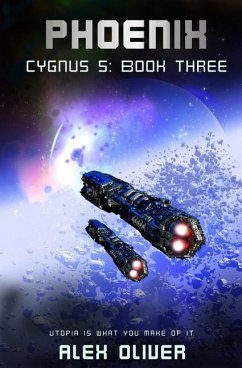 Phoenix: Cygnus 5: Book Three - Oliver, Alex