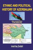 ETHNIC AND POLITICAL HISTORY OF AZERBAIJAN
