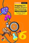 Stepping Into Natural Sciences and Technology Grade 6 Learner's Book