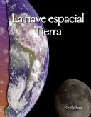 La Nave Espacial Tierra