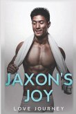 Jaxon's Joy: AMBW Romance