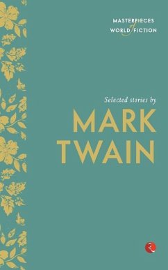 Selected Stories by Mark Twain - Twain, Mark