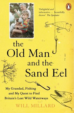 The Old Man and the Sand Eel - Millard, Will