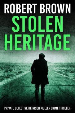 Stolen Heritage - Brown, Robert