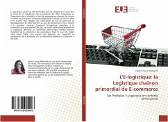 L'E-logistique: la Logistique chaînon primordial du E-commerce - Makanda, Paule Yvonne