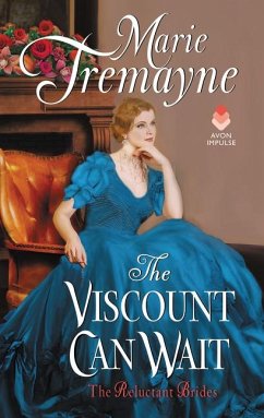 The Viscount Can Wait - Tremayne, Marie