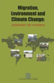 Migration, Environment and Climate Change