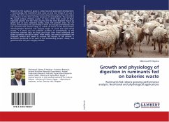 Growth and physiology of digestion in ruminants fed on bakeries waste