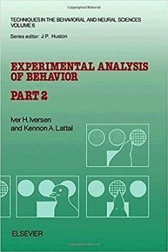 Experimental Analysis of Behavior Part 1 & 2 - Iversen, Iver