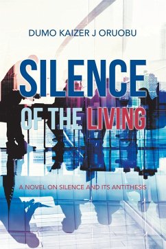 Silence of the Living - Oruobu, Dumo Kaizer J