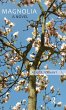 Magnolia - Bild 1
