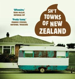 Sh*t Towns of New Zealand - Anonymous