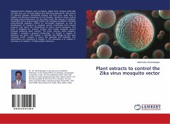 Plant extracts to control the Zika virus mosquito vector