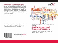 Radiotherapy and hematoprotection - García Ramírez, José Manuel;Padilla Rico, Amalia;Loarca Piña, Luis Martín