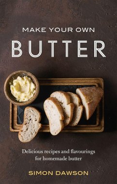 Make Your Own Butter - Dawson, Simon