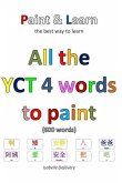 All the Yct 4 Words to Paint
