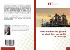 Amélioration de la gestion de stock dans une entité de raffinage - Balog, Alain Christian Yves