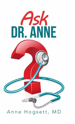 Ask Dr. Anne - Hogsett, Anne