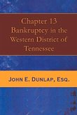 Chapter 13 Bankruptcy in the Western District of Tennessee: Volume 1