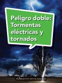Book 120: Peligro Doble: Tormentas Eléctricas Y Tornados