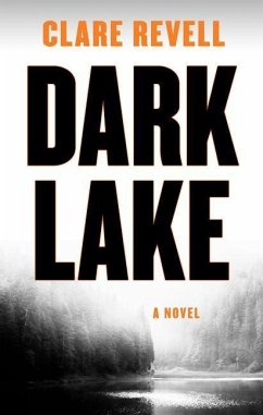 Dark Lake - Revell, Clare