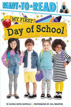 My First Day of School - Capucilli, Alyssa Satin