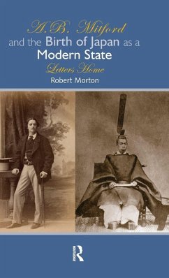 Cover A.B. Mitford and the Birth of Japan as a Modern State