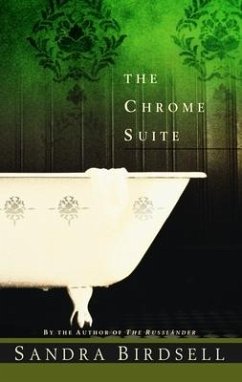 The Chrome Suite - Birdsell, Sandra