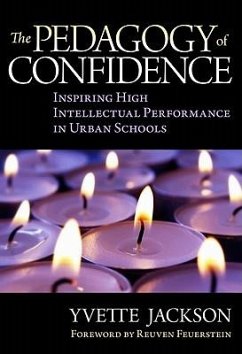 The Pedagogy of Confidence - Jackson, Yvette