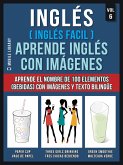 Inglés ( Inglés Facil ) Aprende Inglés con Imágenes (Vol 6) (eBook, ePUB)