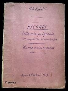 Ricordi della mia prigionia (eBook, ePUB) - Battista Sabelli, Giovanni