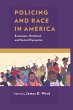 Policing and Race in America - Bild 1