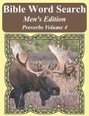 Bible Word Search Men's Edition: Proverbs Volume 4 Extra Large Print