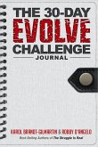 The 30-Day Evolve Challenge Journal: Win the Mental Game of Weight Loss