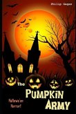 The Pumpkin Army: Hallowe'en Horror