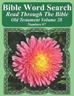 Bible Word Search Read Through The Bible Old Testament Volume 28: Numbers #7 Extra Large Print - Pope, T. W.
