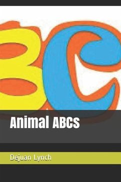 Animal ABCs - Lynch Sr, Dejuan