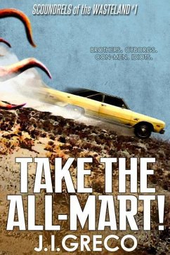 Take the All-Mart! - Greco, J. I.