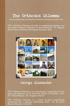 The Orthodox Dilemma - Alexander, George