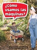 Book 095: ¿Cómo Usamos Las Máquinas?