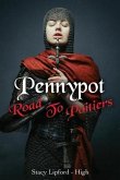 Pennypot Road To Poitiers