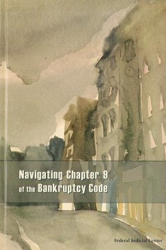 Navigating Chapter 9 of the Bankruptcy Code