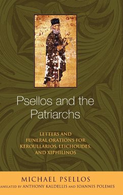 Psellos and the Patriarchs - Psellos, Michael