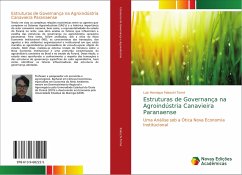 Estruturas de Governança na Agroindústria Canavieira Paranaense