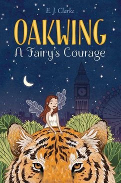 A Fairy's Courage, 2 - Clarke, E. J.