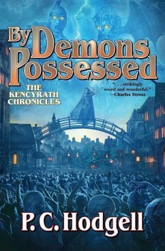 By Demons Possessed - Hodgell, P. C.