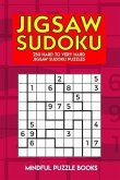 Jigsaw Sudoku: 250 Hard to Very Hard Jigsaw Sudoku Puzzles