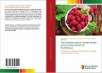 Tecnologias para conservação e processamento de framboesa Tecnologias para conservação e processamento de framboesa